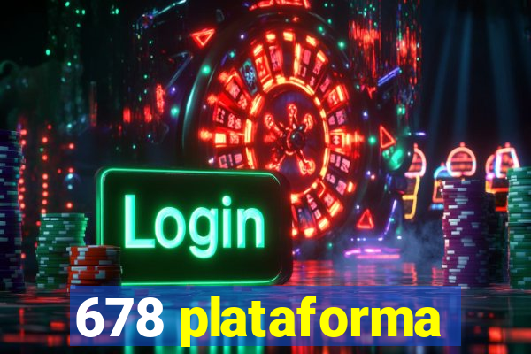 678 plataforma